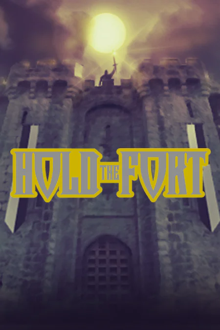 Hold The Fort