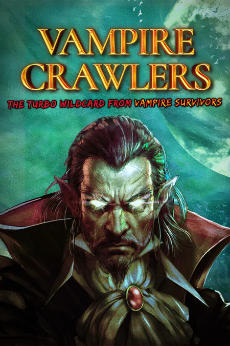 Vampire Crawlers: The Turbo Wildcard from Vampire Survivors
