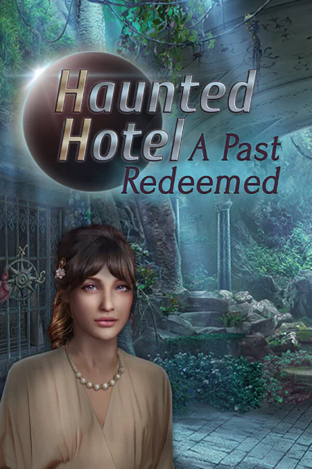 Haunted Hotel 20: A Past Redeemed