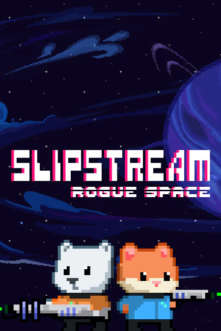 Slipstream: Rogue Space