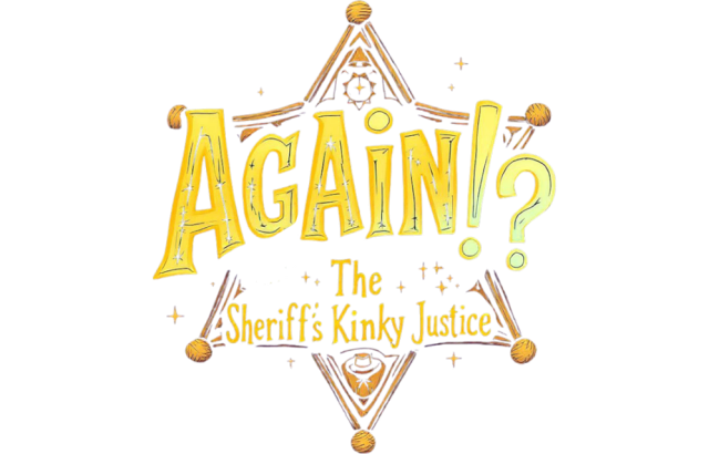 Логотип Again!? The Sheriff's Kinky Justice