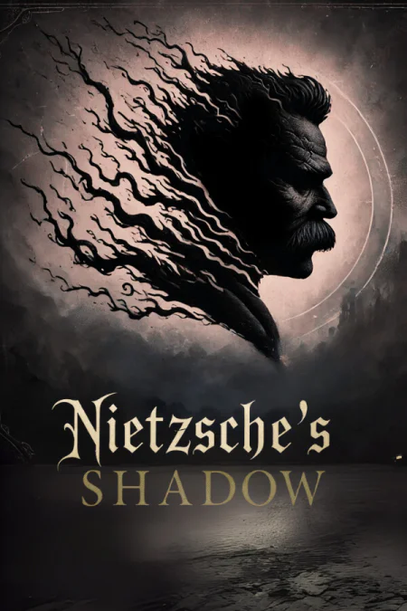 Nietzsche's Shadow