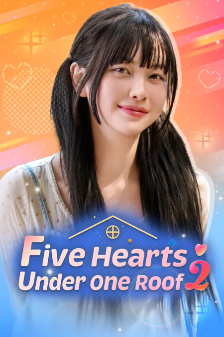 Five Hearts Under One Roof season 2