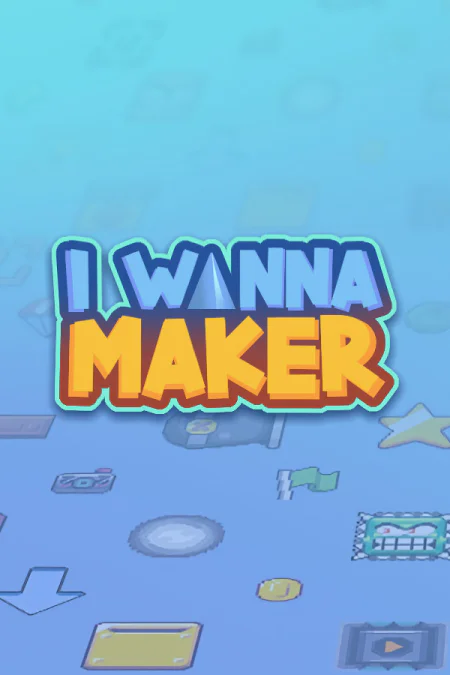 I Wanna Maker