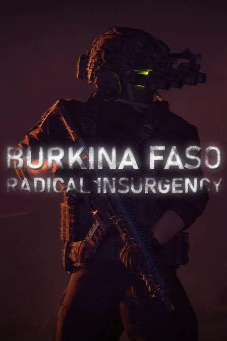 Burkina Faso: Radical Insurgency