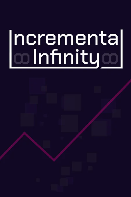 Incremental Infinity
