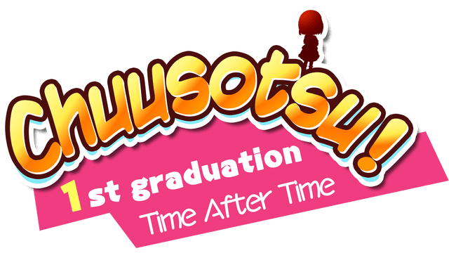 Логотип Chuusotsu! 1st Graduation: Time After Time