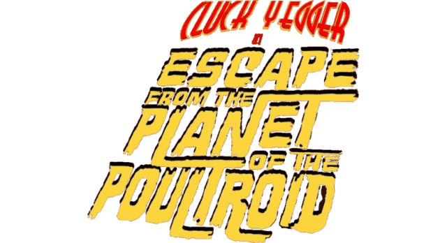 Логотип Cluck Yegger in Escape From The Planet of The Poultroid