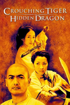 Crouching Tiger, Hidden Dragon