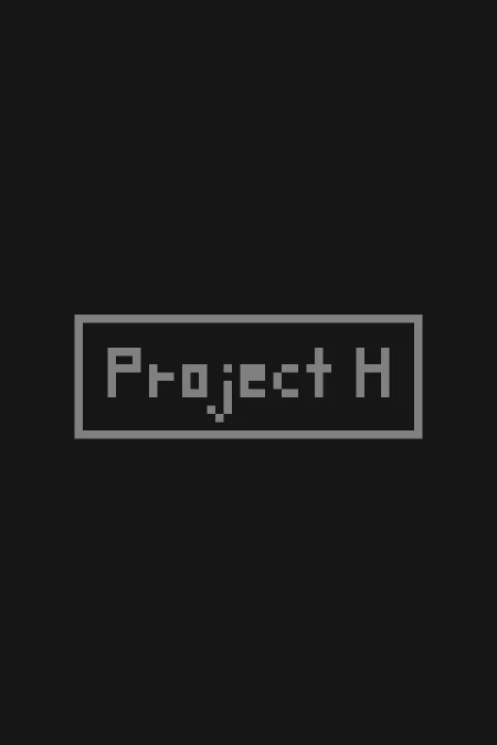 Project H