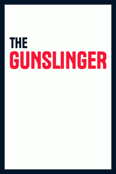 The Gunslinger