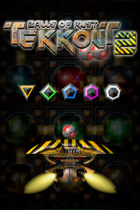 Tekkout2 - Balls Of Rust
