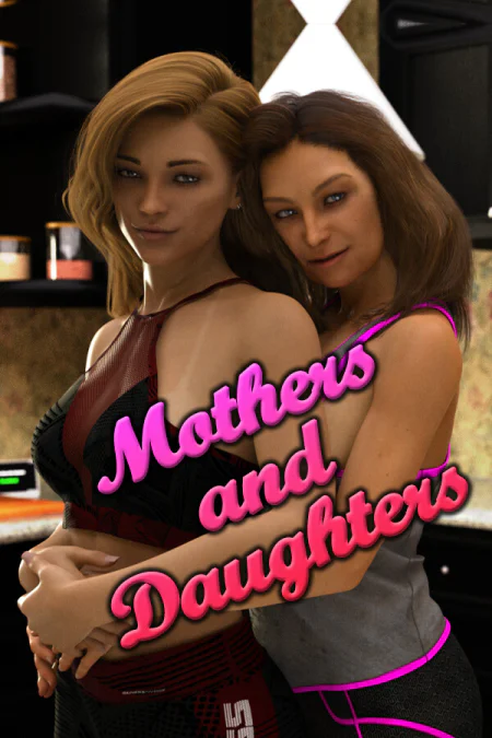 Mothers and Daughters