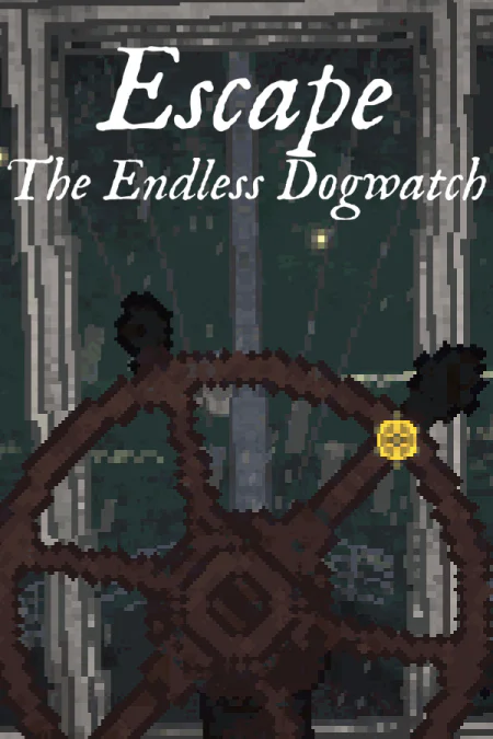 Escape: The Endless Dogwatch