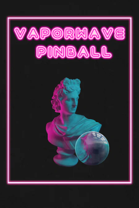 Vaporwave Pinball
