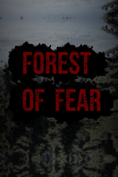 Forest Of Fear