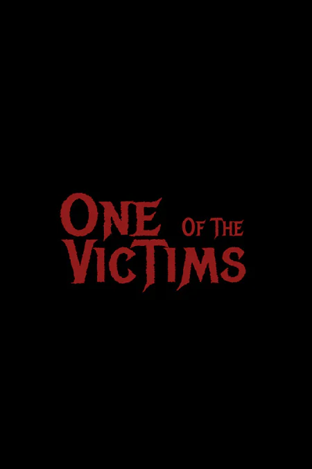 One Of The Victims