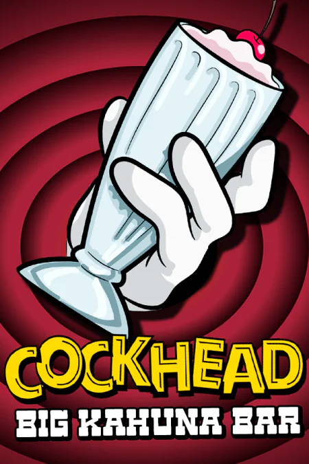 COCKHEAD: BIG KAHUNA BAR