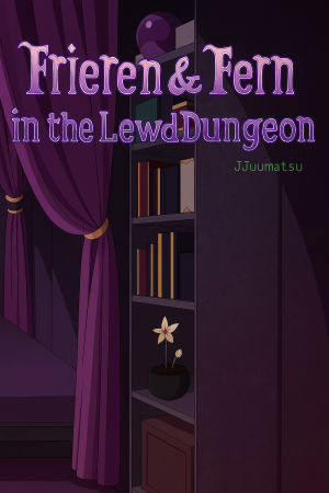 Frieren and Fern in the Lewd Dungeon