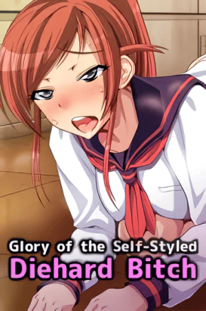 Glory of the Self-Styled Diehard girl