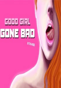 Good Girl Gone Bad