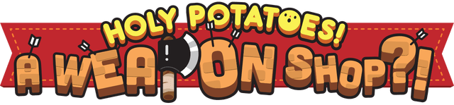 Логотип Holy Potatoes! A Weapon Shop?!
