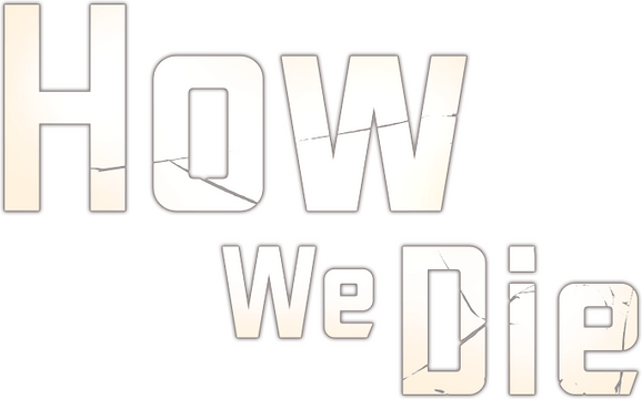 Логотип How We Die