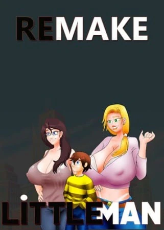 Little Man Remake