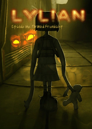 Lylian: Episode One: Paranoid Frendship