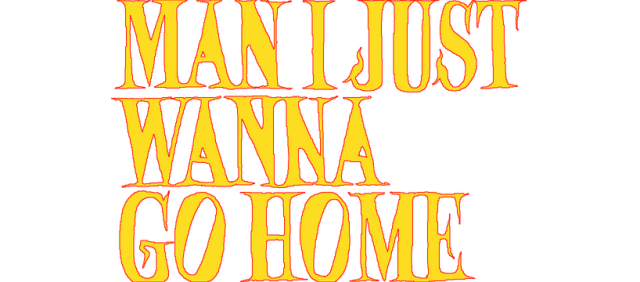 Логотип Man I Just Wanna Go Home