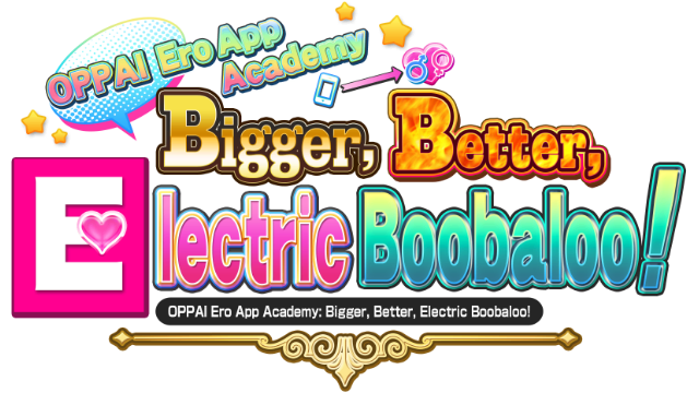 Логотип OPPAI Ero App Academy Bigger, Better, Electric Boobaloo!