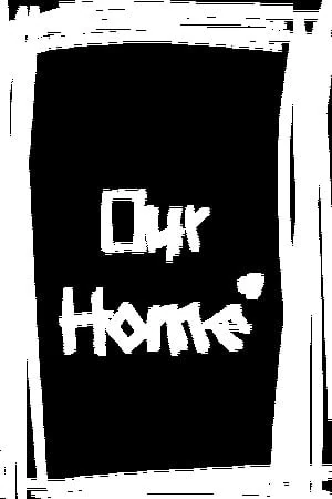 Our Home