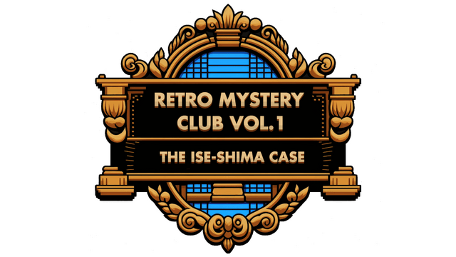 Логотип Retro Mystery Club Vol.1: The Ise-Shima Case