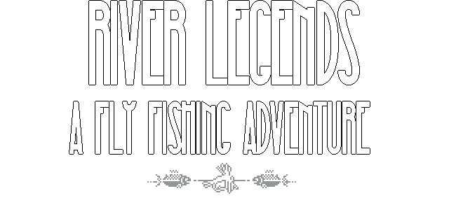 Логотип River Legends: A Fly Fishing Adventure