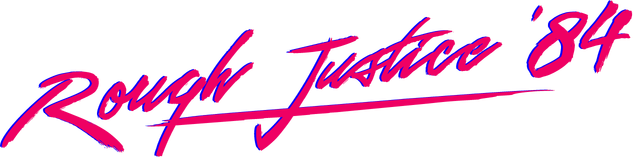 Логотип Rough Justice: '84