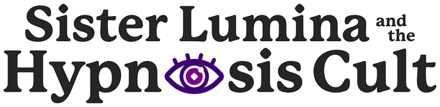 Логотип Sister Lumina and the Hypnosis Cult