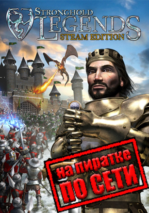 Stronghold Legends: Steam Edition