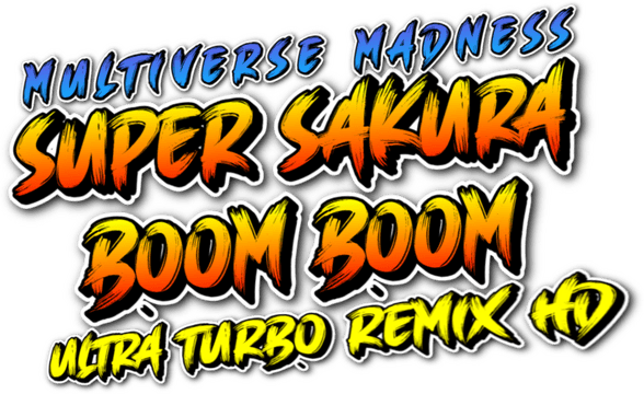 Логотип Super Sakura Boom Boom Multiverse Madness Ultra Turbo Remix HD
