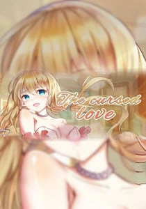 The Cursed Love