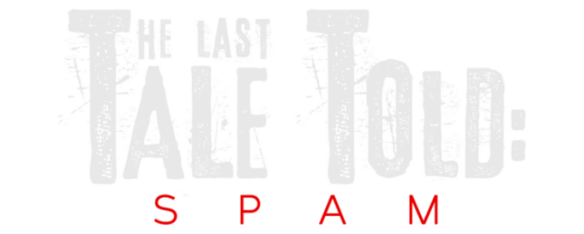 Логотип The Last Tale Told: Spam
