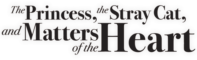 Логотип The Princess, the Stray Cat, and Matters of the Heart