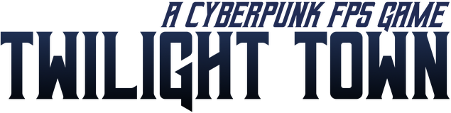 Логотип Twilight Town: A Cyberpunk FPS