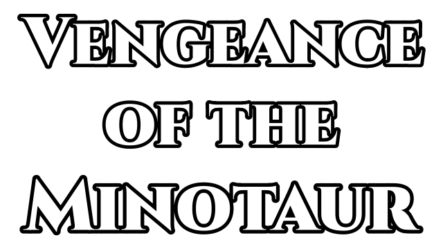Логотип Vengeance Of The Minotaur RPG