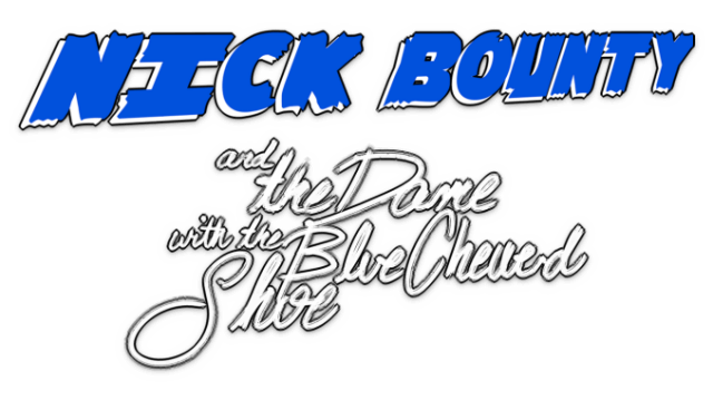 Логотип Nick Bounty and the Dame with the Blue Chewed Shoe