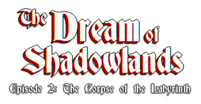 Логотип The Dream of Shadowlands Episode 2