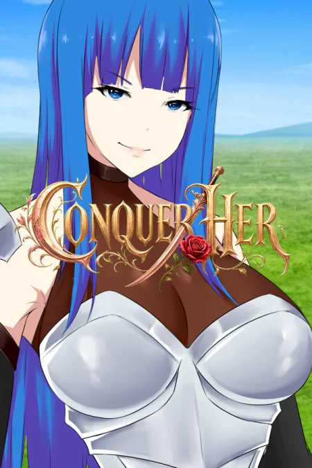 Conquer Her