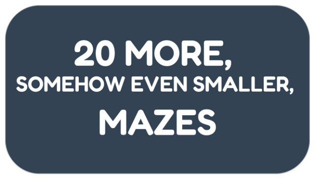 Логотип 20 More, Somehow Even Smaller, Mazes
