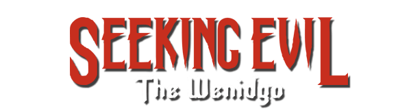 Логотип Seeking Evil: The Wendigo