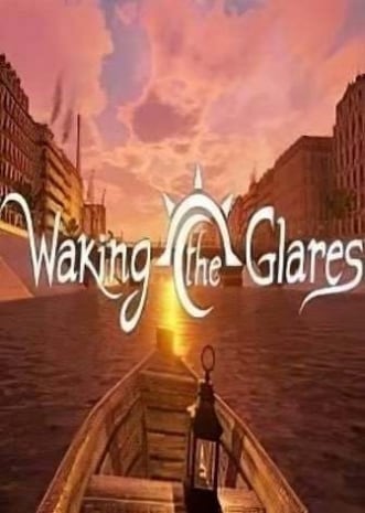 Waking the Glares - Chapters 1 and 2