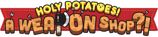 Логотип Holy Potatoes! A Weapon Shop?!